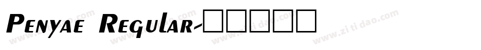 Penyae Regular字体转换